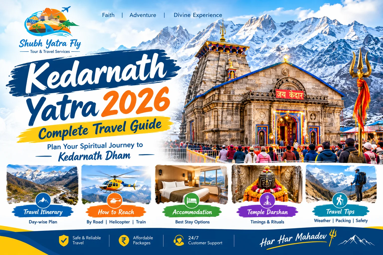 Kedarnath Yatra 2026: Complete Travel Guide